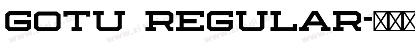 Gotu Regular字体转换 Gotu Regular字体转换